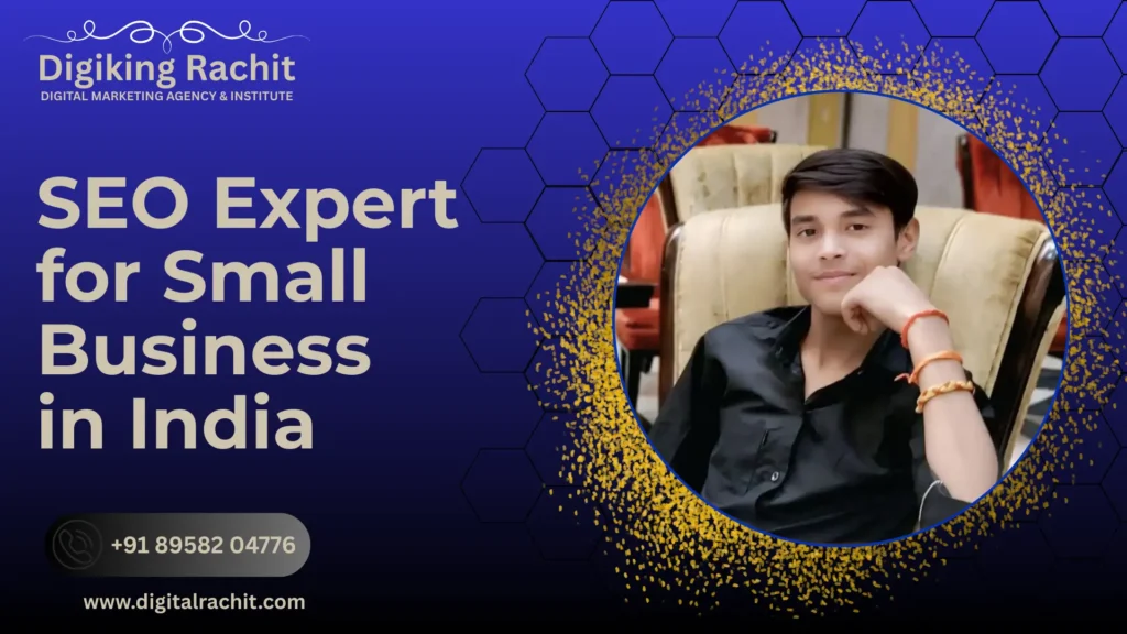SEO Expert for Small Business in India